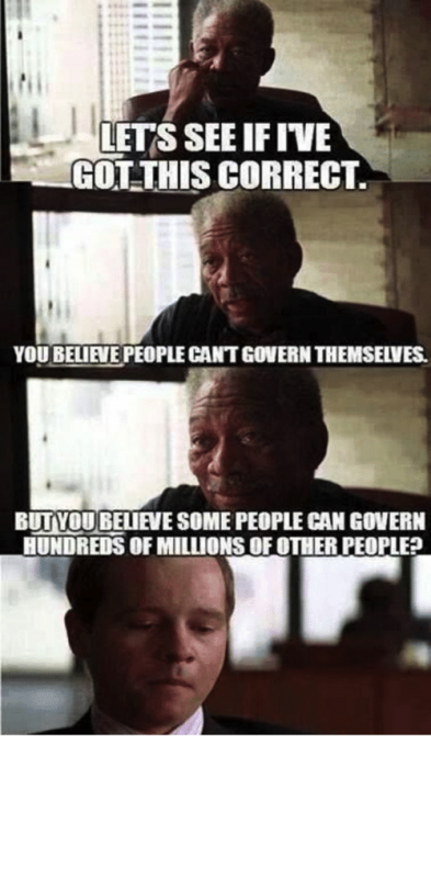autoriteit-geloof-grappig-you believe people can't govern themselves cult-overheid